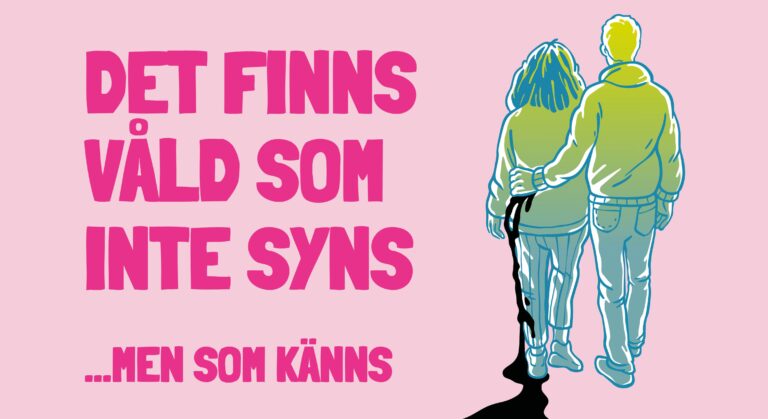 affisch med text det finns våld som inte syns men som känns och ett par personer där den ena håller tag i den andra